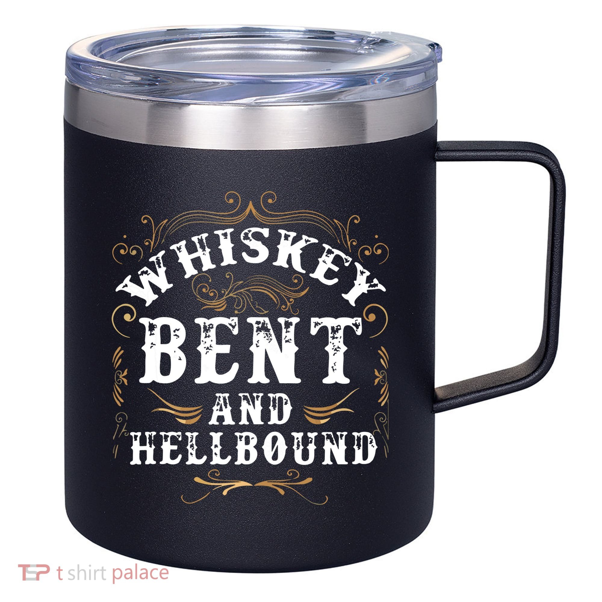 Whiskey Bent And Hellbound Shirts Funny Whiskey Bourbon 12oz Stainless Steel Coffee Mug