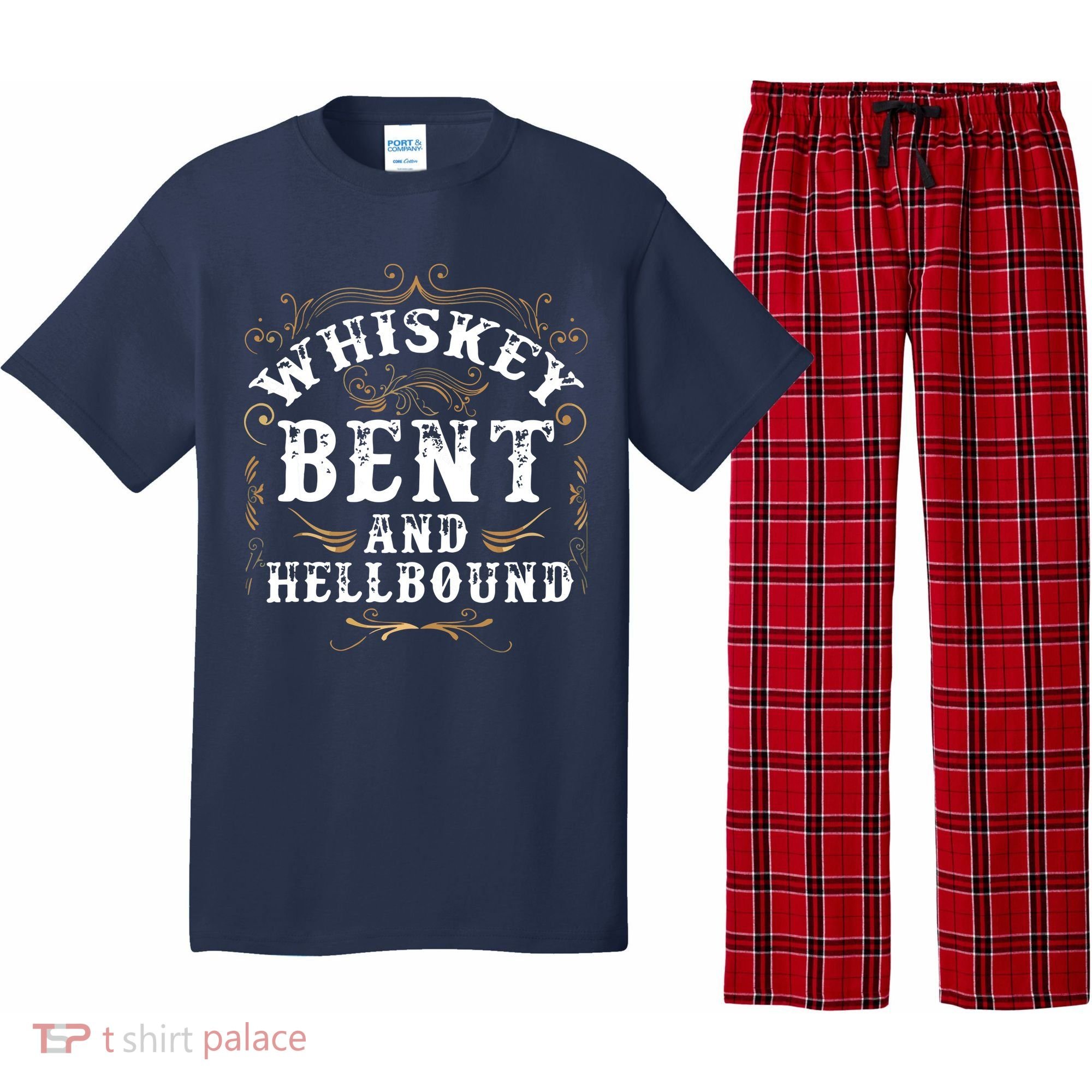 Whiskey Bent And Hellbound Shirts Funny Whiskey Bourbon Pajama Set