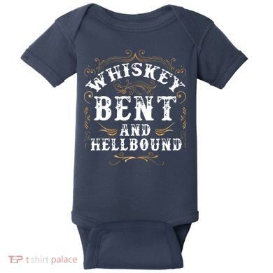 Whiskey Bent And Hellbound Shirts Funny Whiskey Bourbon Baby Bodysuit