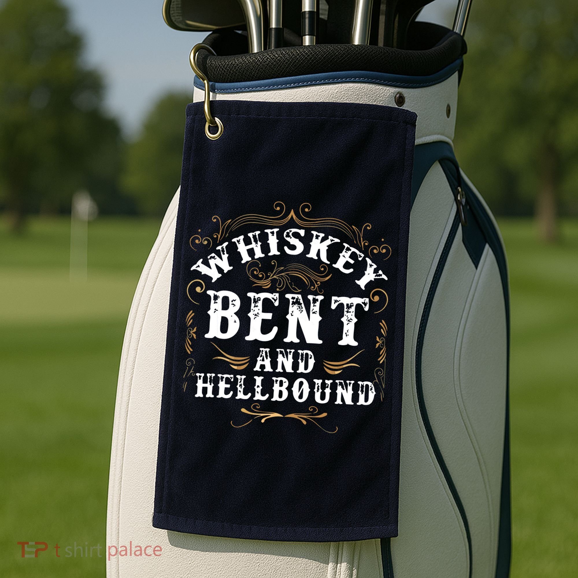 Whiskey Bent And Hellbound Shirts Funny Whiskey Bourbon Golf Towel