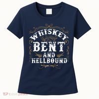 Whiskey Bent And Hellbound Shirts Funny Whiskey Bourbon Women's T-Shirt thumb 0