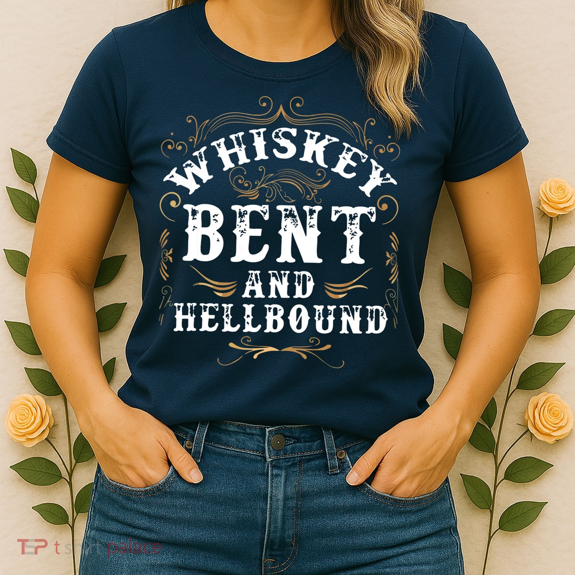 Whiskey Bent And Hellbound Shirts Funny Whiskey Bourbon Women's T-Shirt