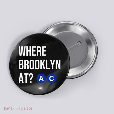 Where Brooklyn At Ac Nyc Train Button