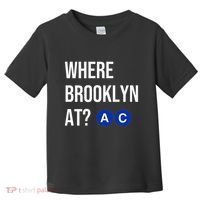 Where Brooklyn At Ac Nyc Train Toddler T-Shirt thumb 0