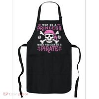 Why Be A Princess When You Can Be A Pirate Halloween Costume Apron thumb 0