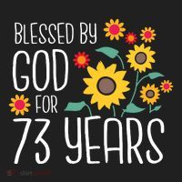 Wo Blessed By God For 73 Years Old Cute Sunflower 73rd Birthday Tumbler thumb 3