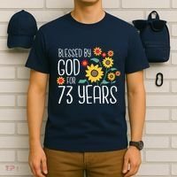 Wo Blessed By God For 73 Years Old Cute Sunflower 73rd Birthday T-Shirt thumb 6