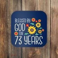 Wo Blessed By God For 73 Years Old Cute Sunflower 73rd Birthday Coaster thumb 0
