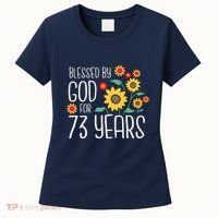 Wo Blessed By God For 73 Years Old Cute Sunflower 73rd Birthday Women's T-Shirt thumb 0