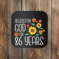 Wo Blessed By God For 86 Years Old Cute Sunflower 86th Birthday Coaster thumb 0