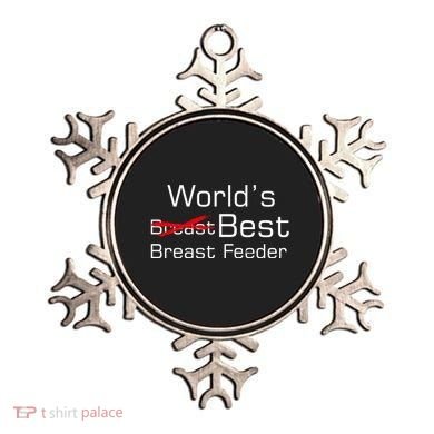 Worlds Best Breast Feeder Ornament