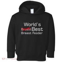 Worlds Best Breast Feeder Toddler Hoodie thumb 0