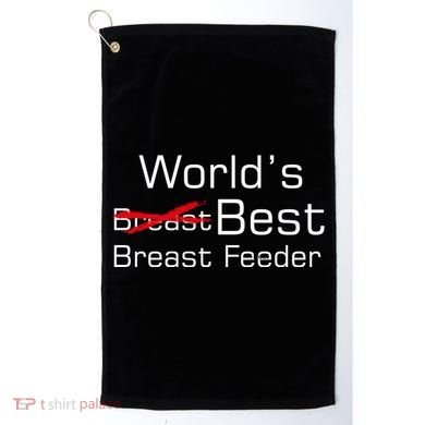 Worlds Best Breast Feeder Golf Towel