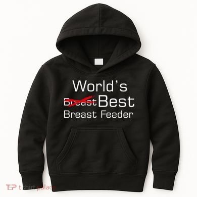 Worlds Best Breast Feeder Kids Hoodie