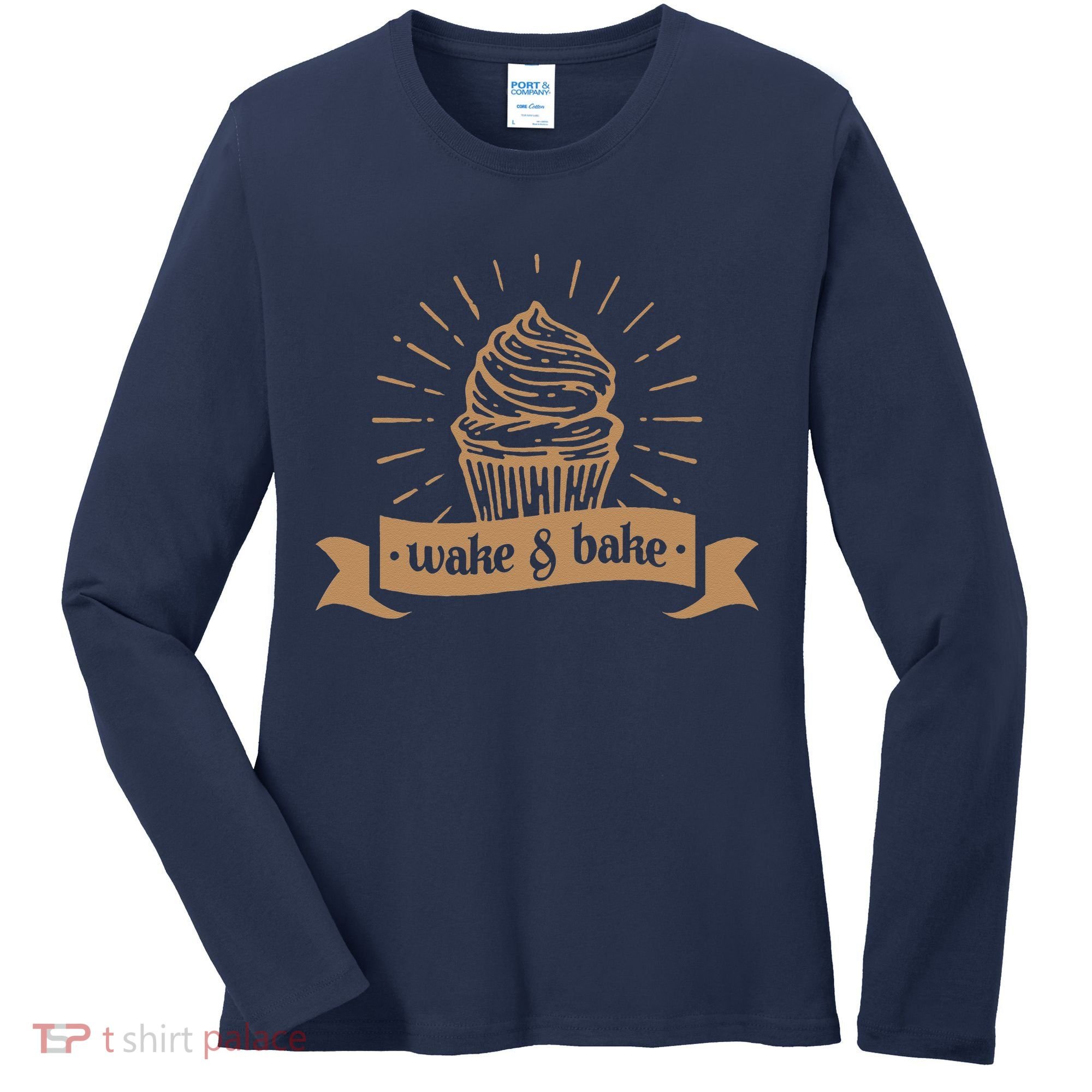 Wake & Bake Cupcake Baking Chef Women's Long Sleeve Shirt