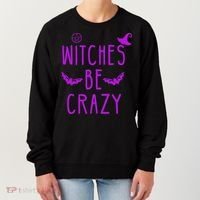 Witches Be Crazy Halloween For Crazy Psycho Witches Women's Sweatshirt thumb 0