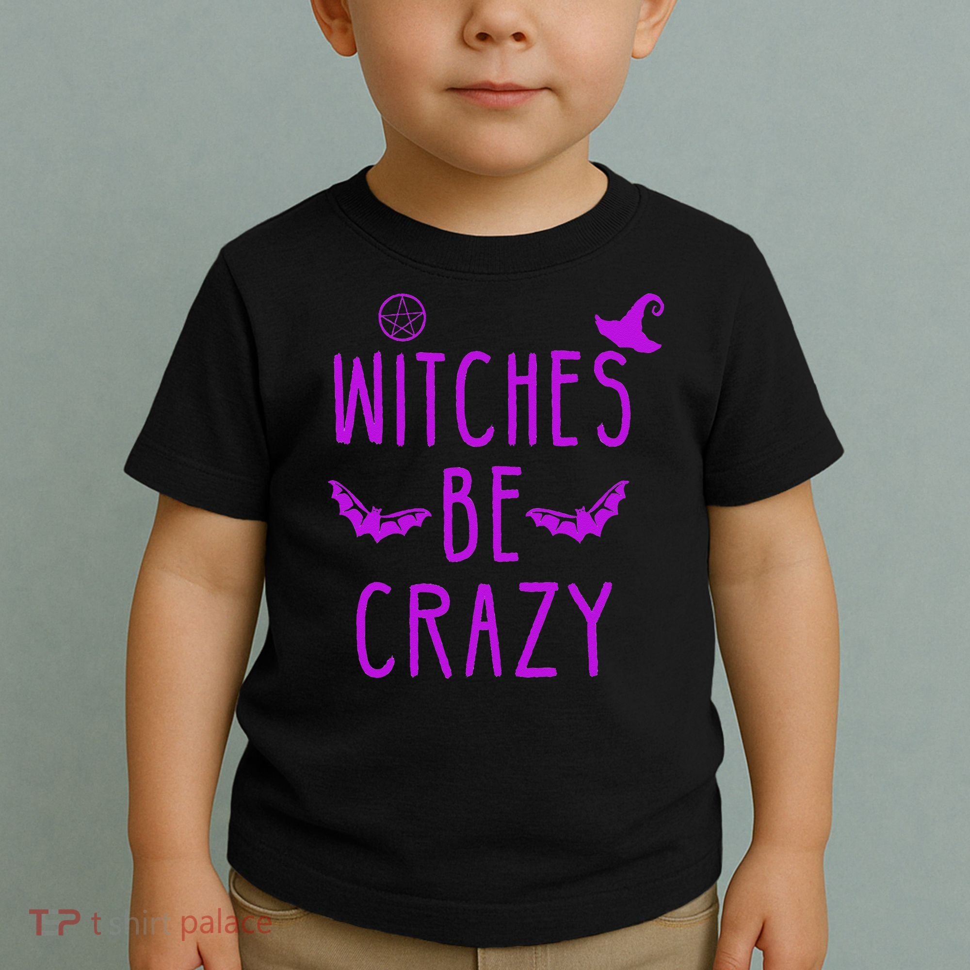 Witches Be Crazy Halloween For Crazy Psycho Witches Toddler T-Shirt
