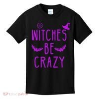 Witches Be Crazy Halloween For Crazy Psycho Witches Kids T-Shirt thumb 0