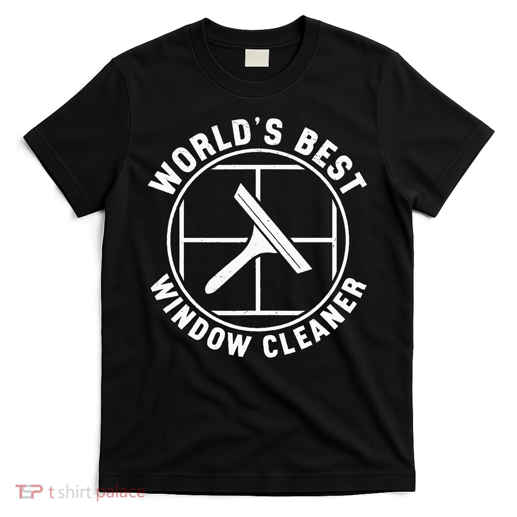 WorldS Best Cool Window Washing Professional Window Cleaner T-Shirt