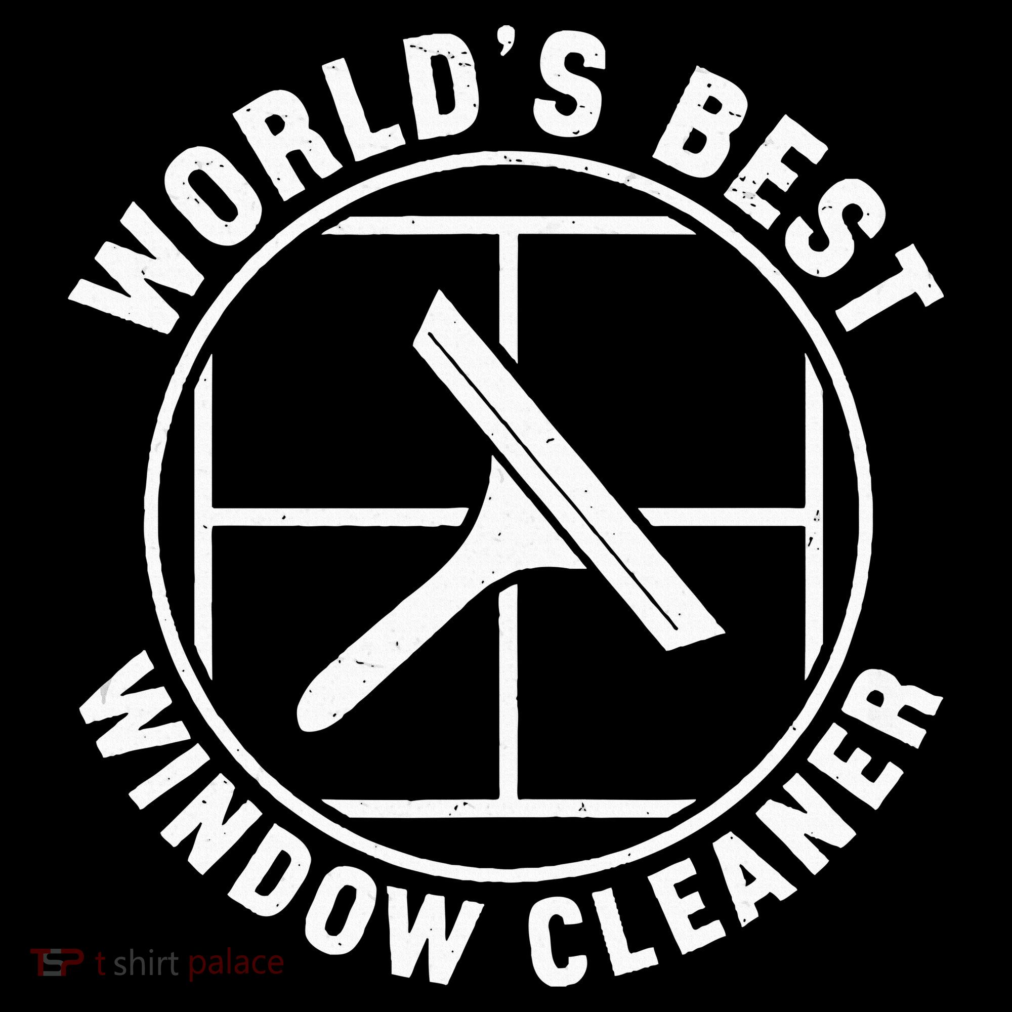 WorldS Best Cool Window Washing Professional Window Cleaner T-Shirt