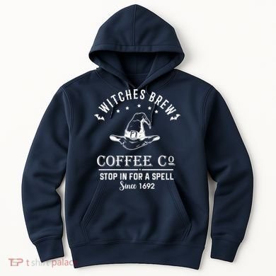Witches Brew Coffee Co Halloween Stop For A Spell Since 1692 Hoodie