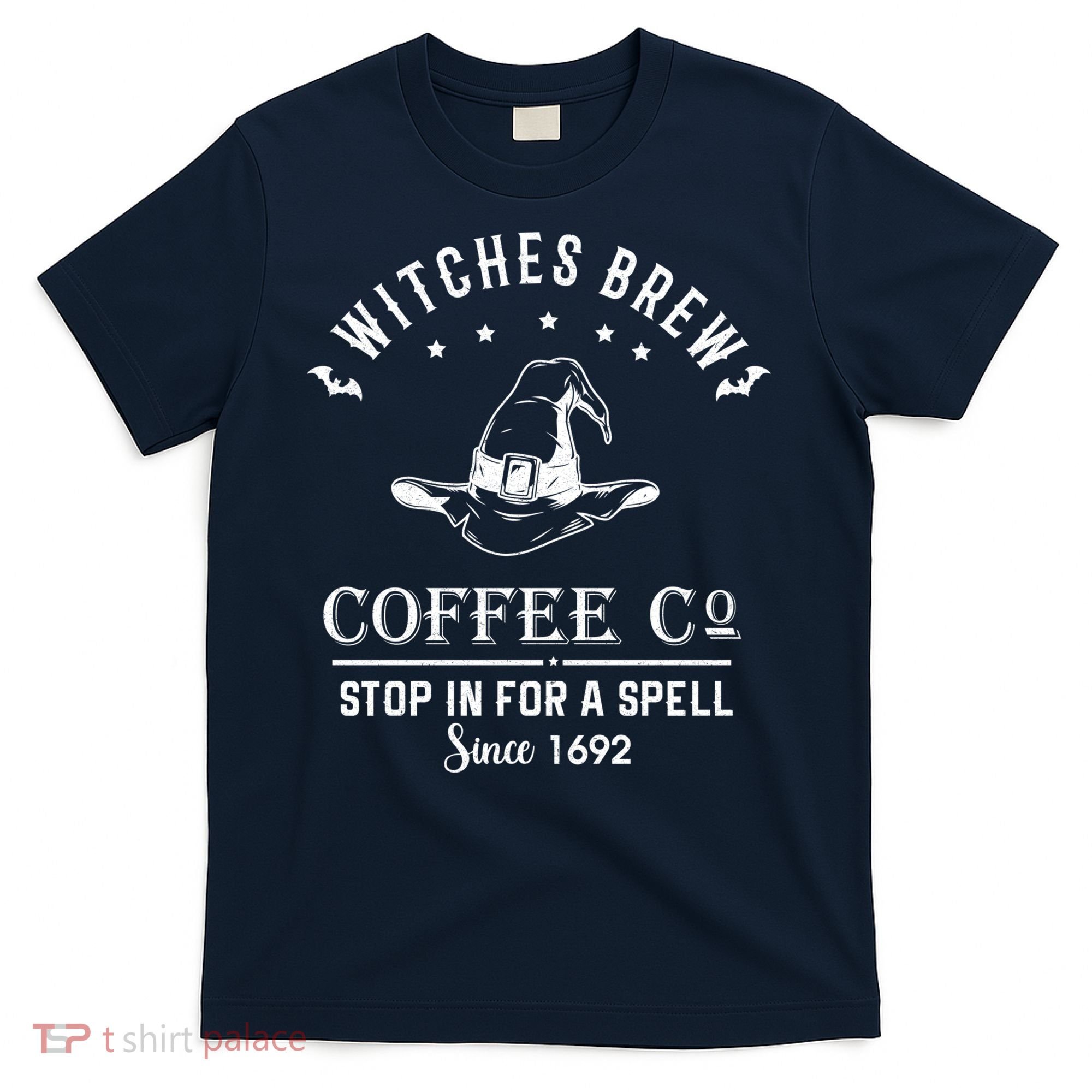 Witches Brew Coffee Co Halloween Stop For A Spell Since 1692 T-Shirt