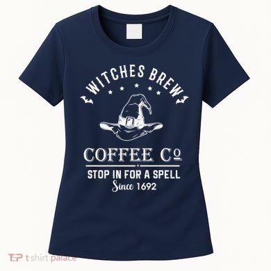 Witches Brew Coffee Co Halloween Stop For A Spell Since 1692 Women's T-Shirt
