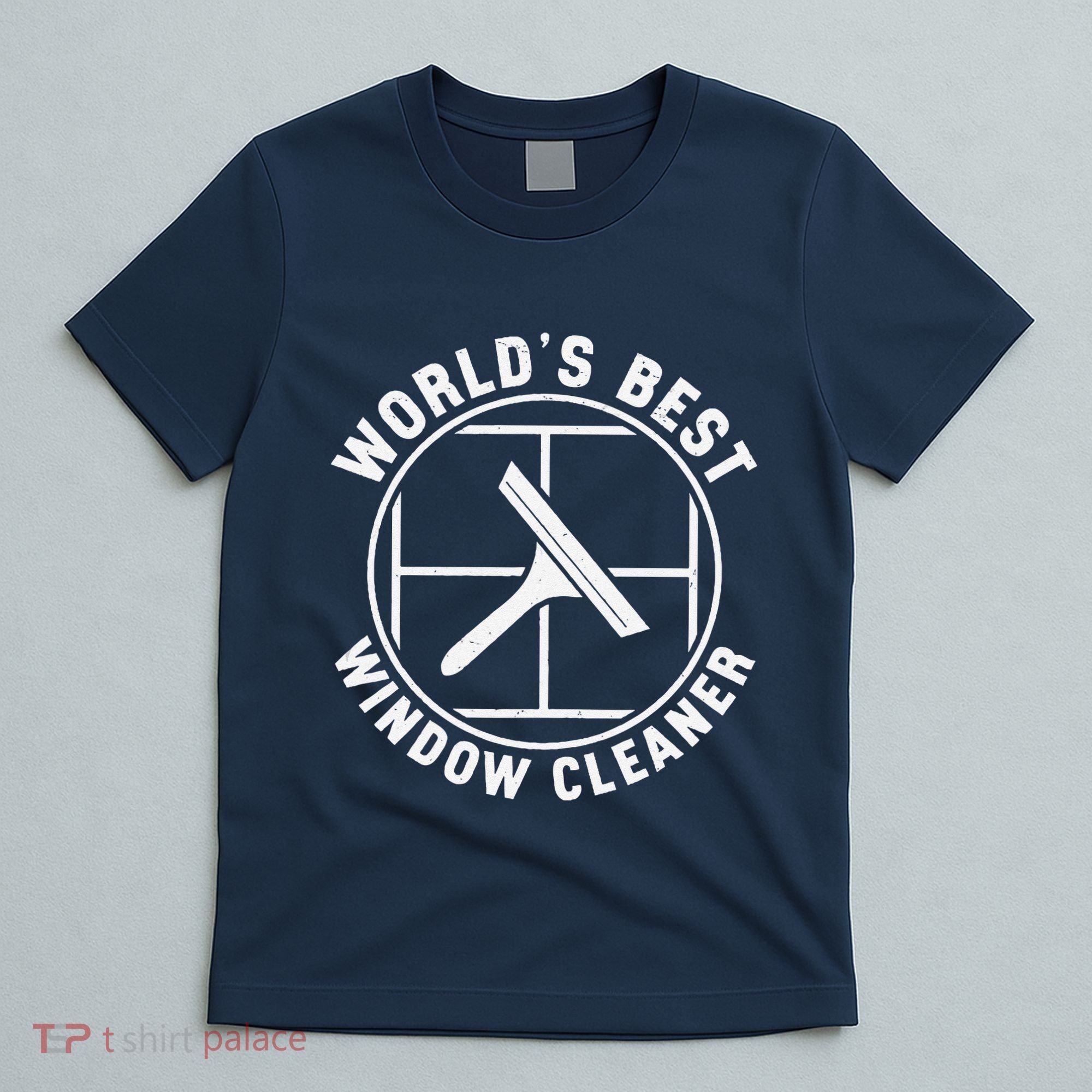 WorldS Best Cool Window Washing Professional Window Cleaner T-Shirt