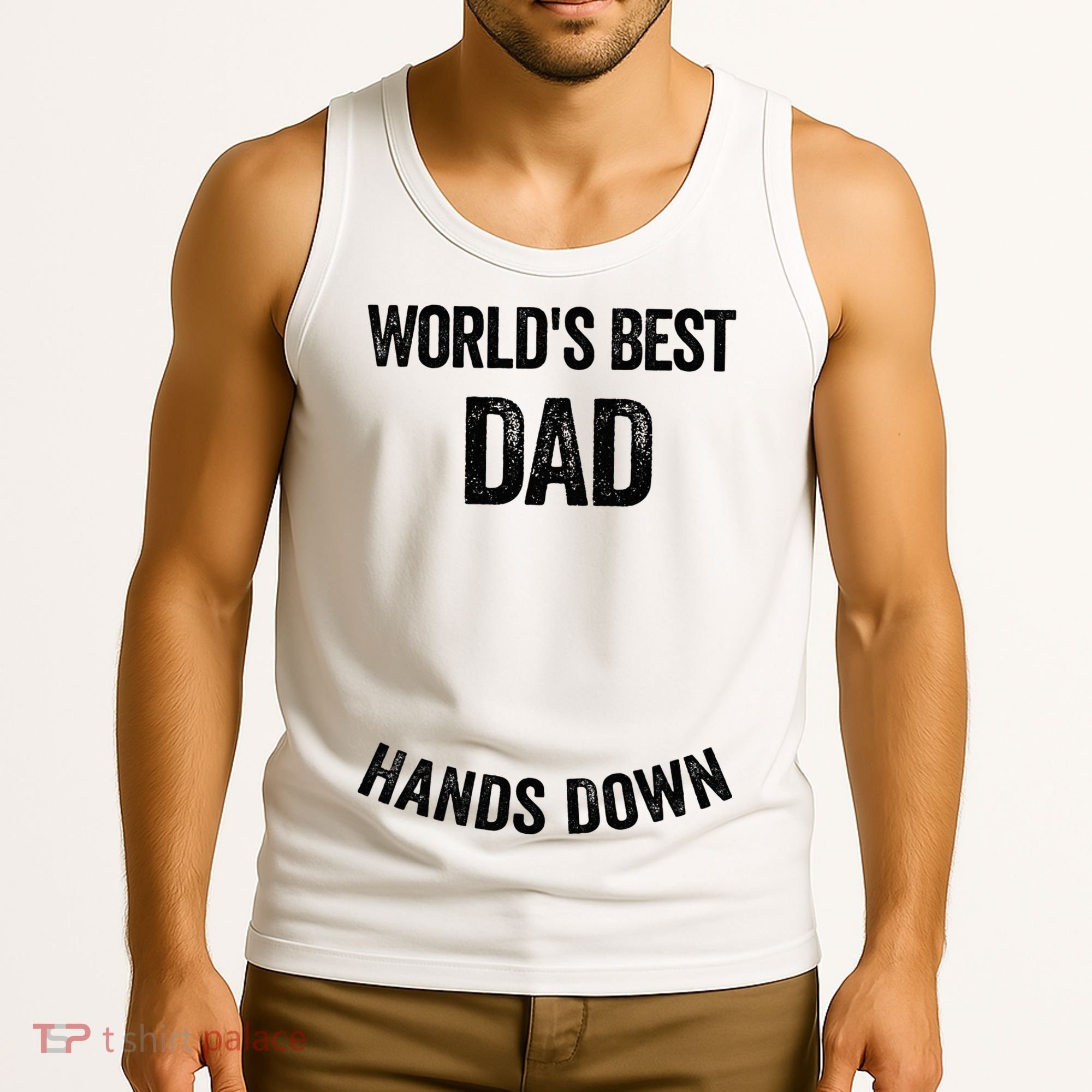 Worlds Best Dad Hands Down Make A Handprint Tank Top