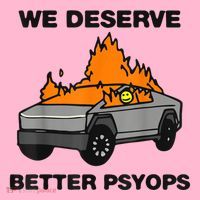 We Better Deserve Better Psyops Funny Coaster thumb 2