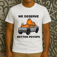 We Better Deserve Better Psyops Funny T-Shirt thumb 3