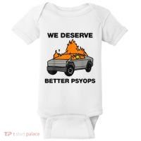 We Better Deserve Better Psyops Funny Baby Bodysuit thumb 0