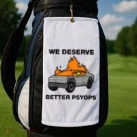 We Better Deserve Better Psyops Funny Golf Towel thumb 2
