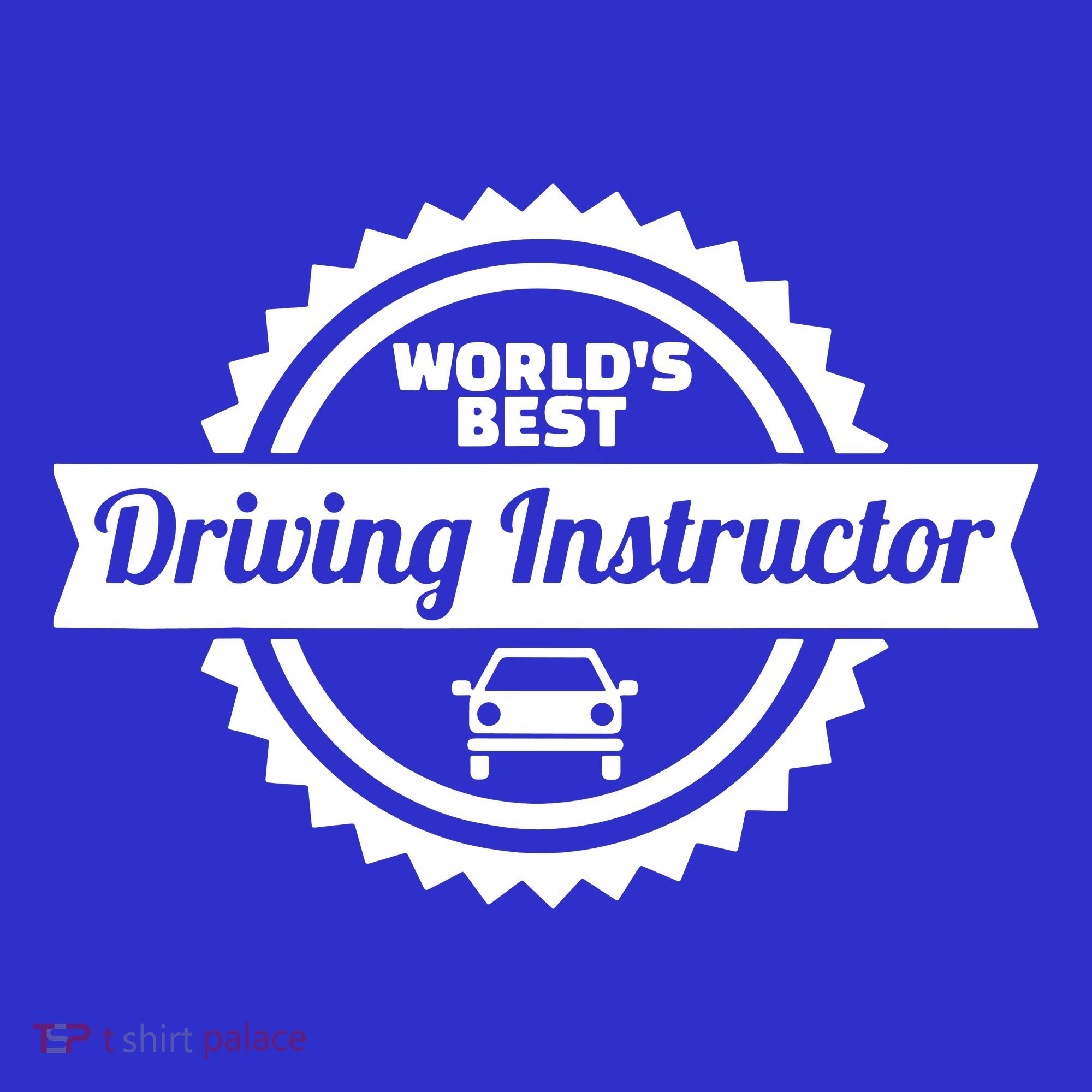 Worlds Best Driving Instructor Tumbler