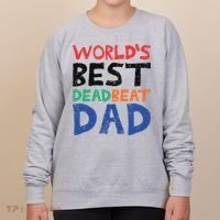 World’s Best Dead Beat Dad Women's Sweatshirt thumb 0
