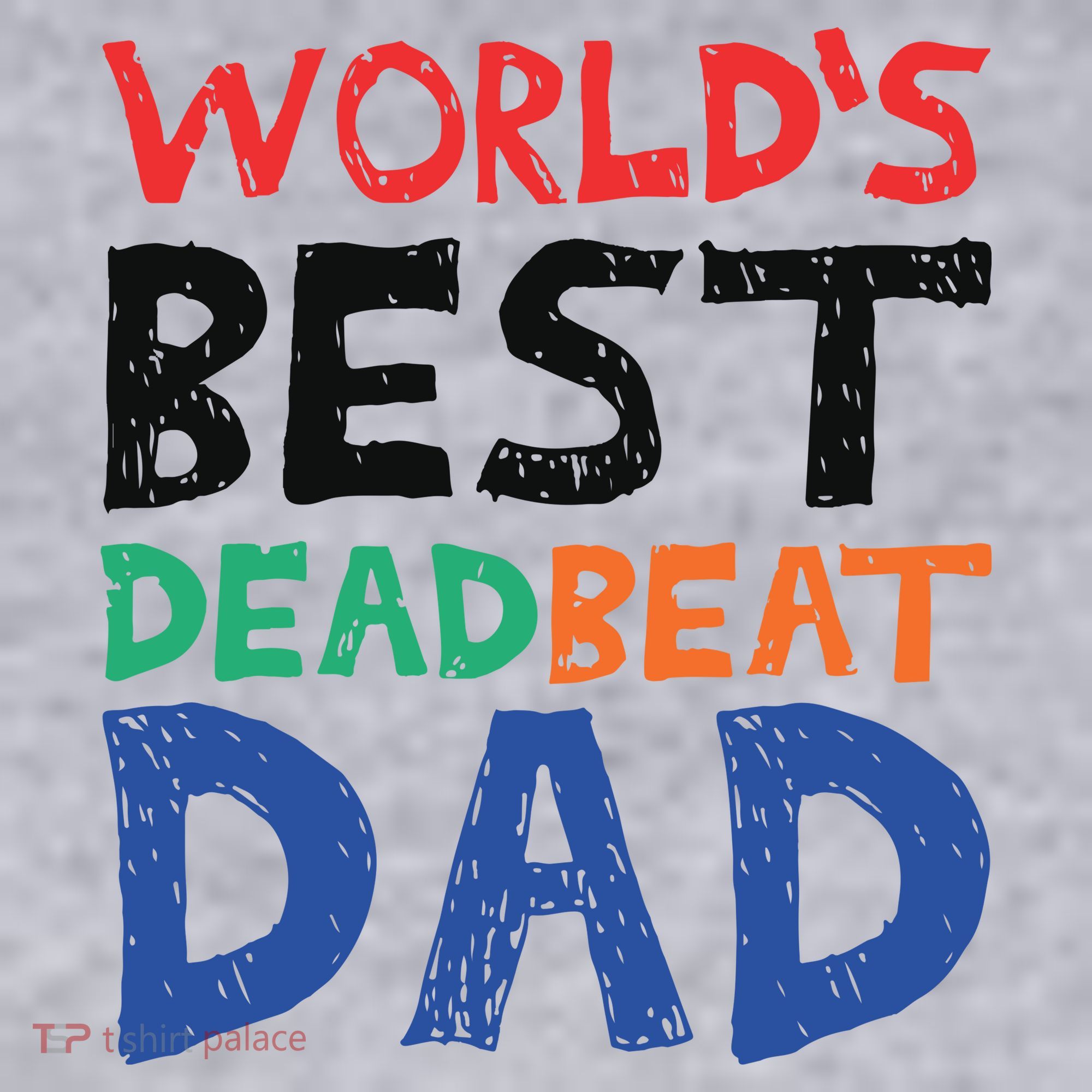 World’s Best Dead Beat Dad Women's Sweatshirt