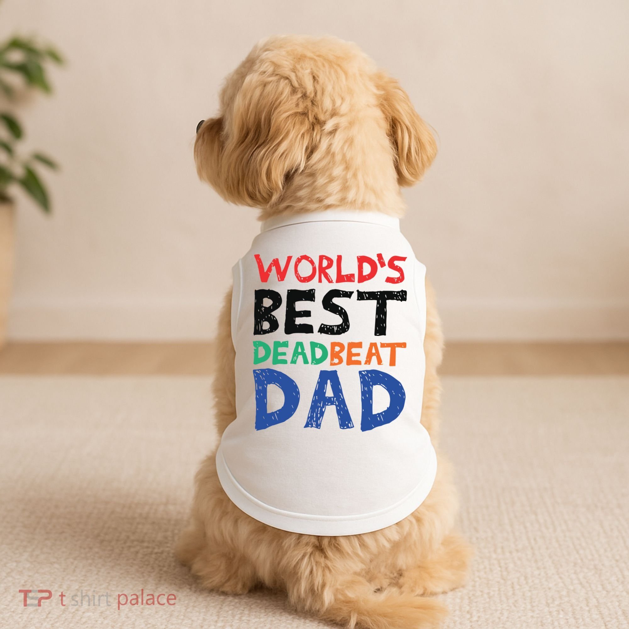 World’s Best Dead Beat Dad Doggie Tank