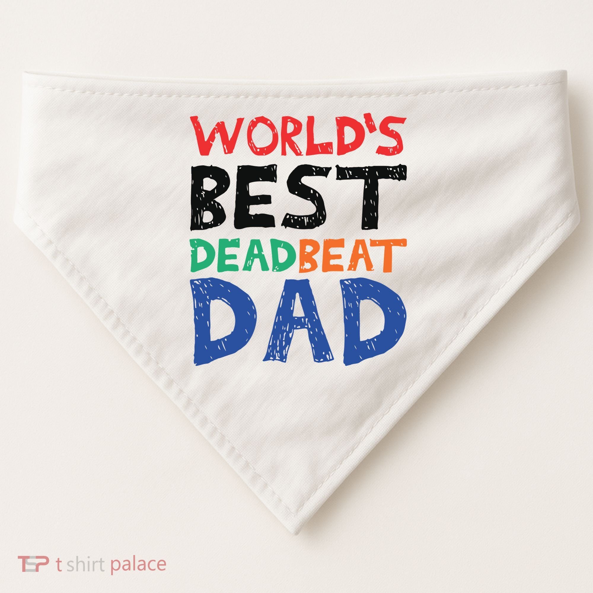 World’s Best Dead Beat Dad USA-Made Doggie Bandana