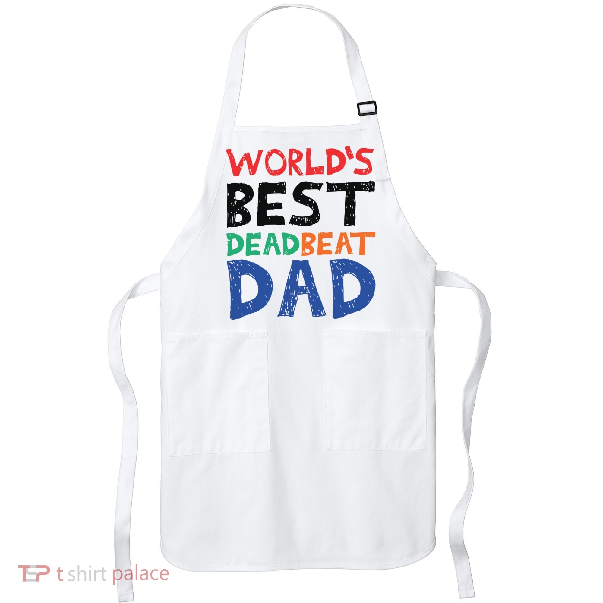World’s Best Dead Beat Dad Apron