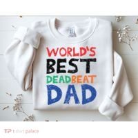 World’s Best Dead Beat Dad Sweatshirt thumb 2
