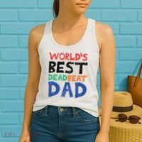 World’s Best Dead Beat Dad Women's Tank Top thumb 2