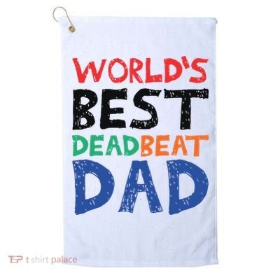 World’s Best Dead Beat Dad Golf Towel