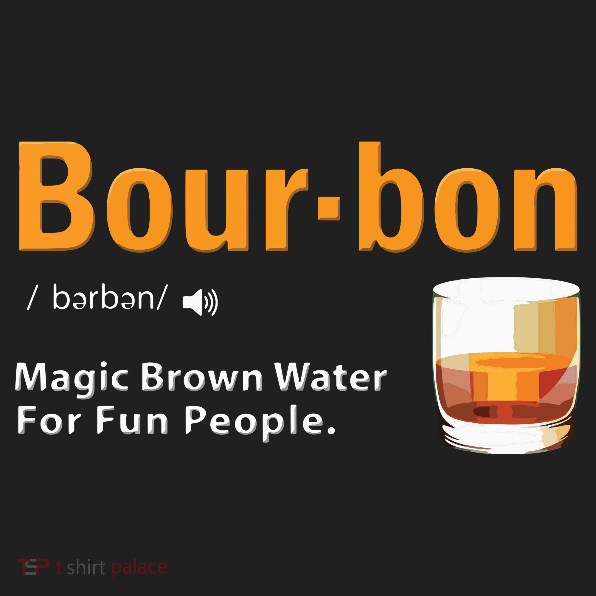 Whiskey Bourbon Definition Shirts Magic Brown Water Kentucky Tumbler