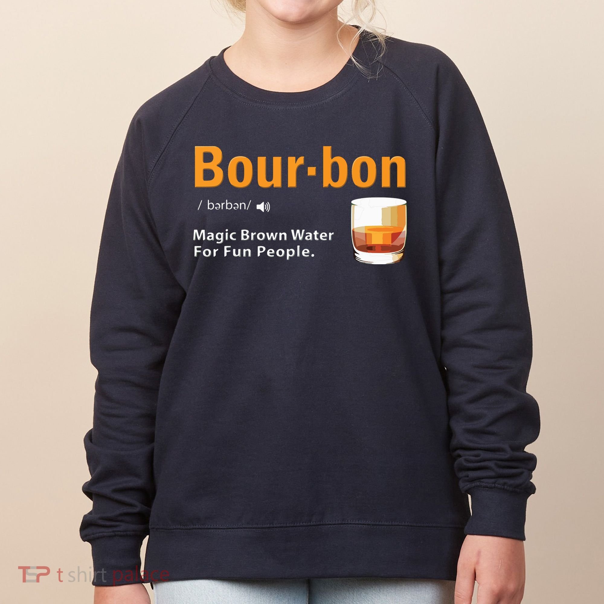 Whiskey Bourbon Definition Shirts Magic Brown Water Kentucky Women's Sweatshirt