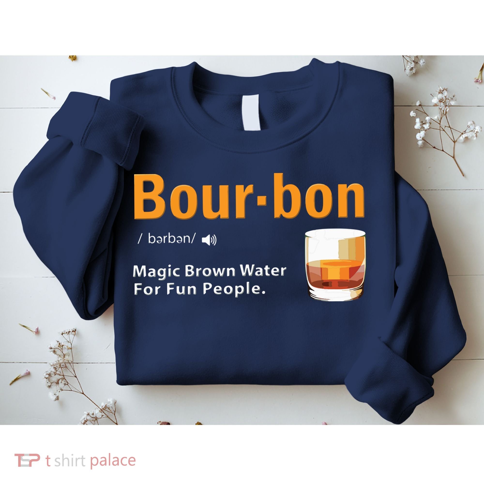 Whiskey Bourbon Definition Shirts Magic Brown Water Kentucky Sweatshirt