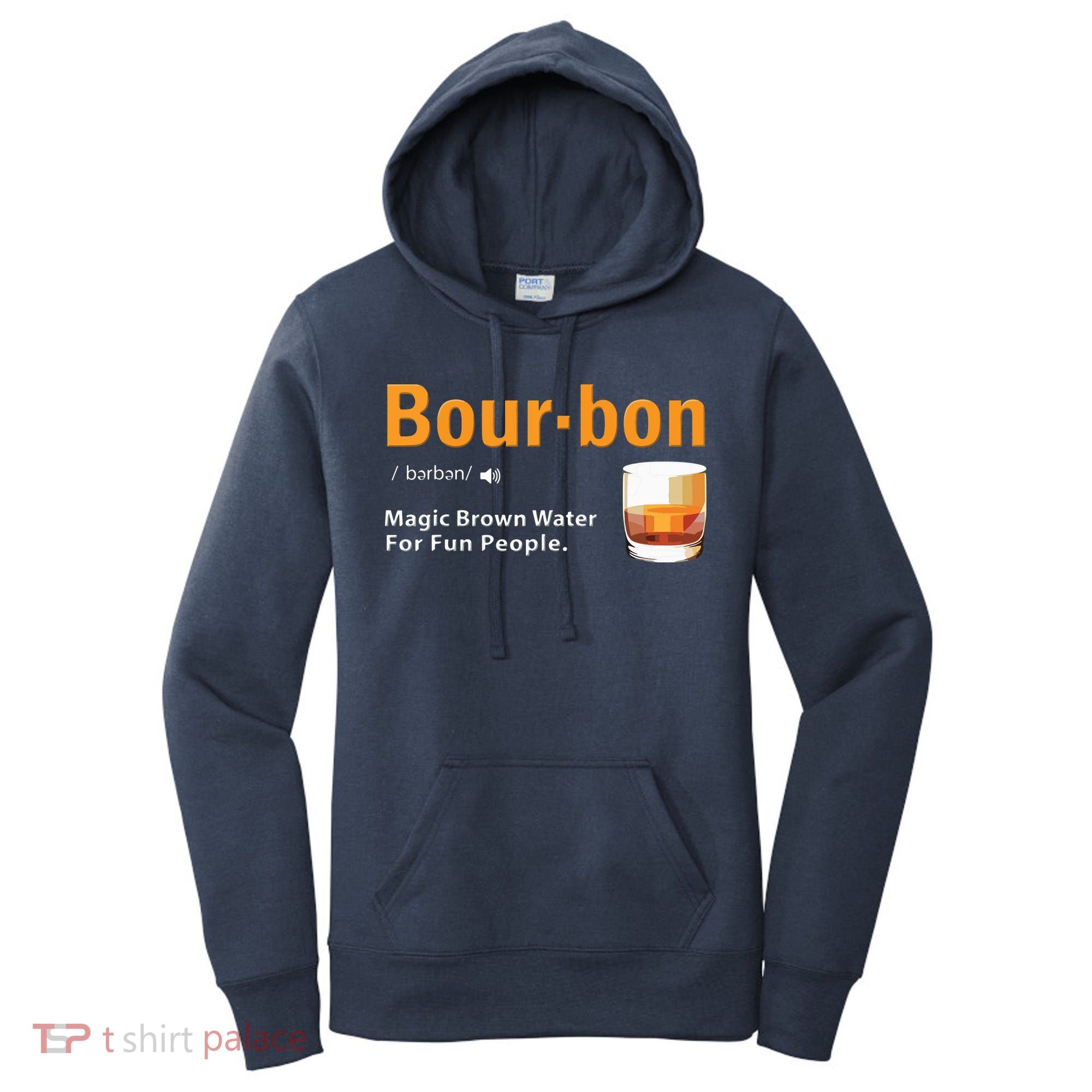 Whiskey Bourbon Definition Shirts Magic Brown Water Kentucky Women's Hoodie