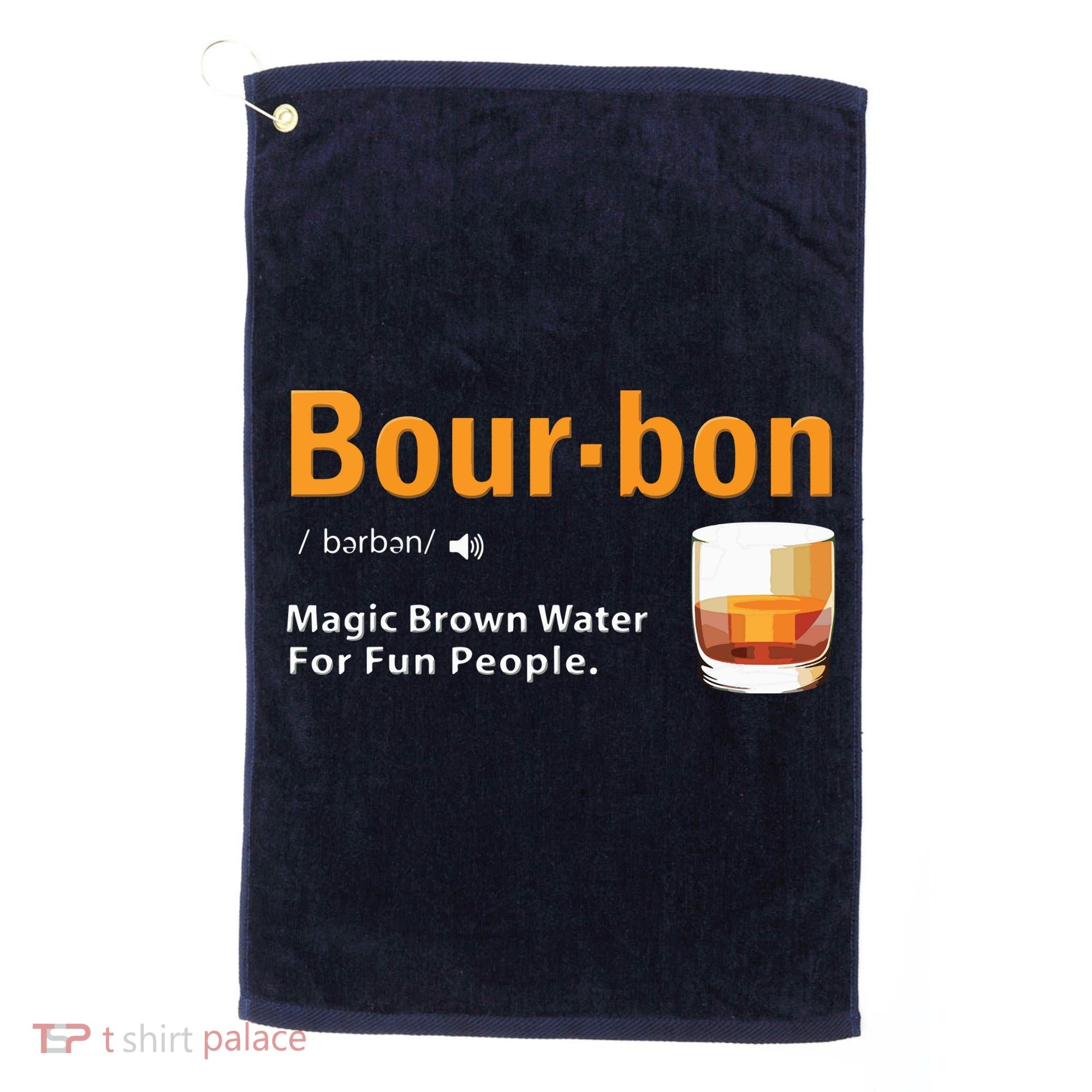 Whiskey Bourbon Definition Shirts Magic Brown Water Kentucky Golf Towel