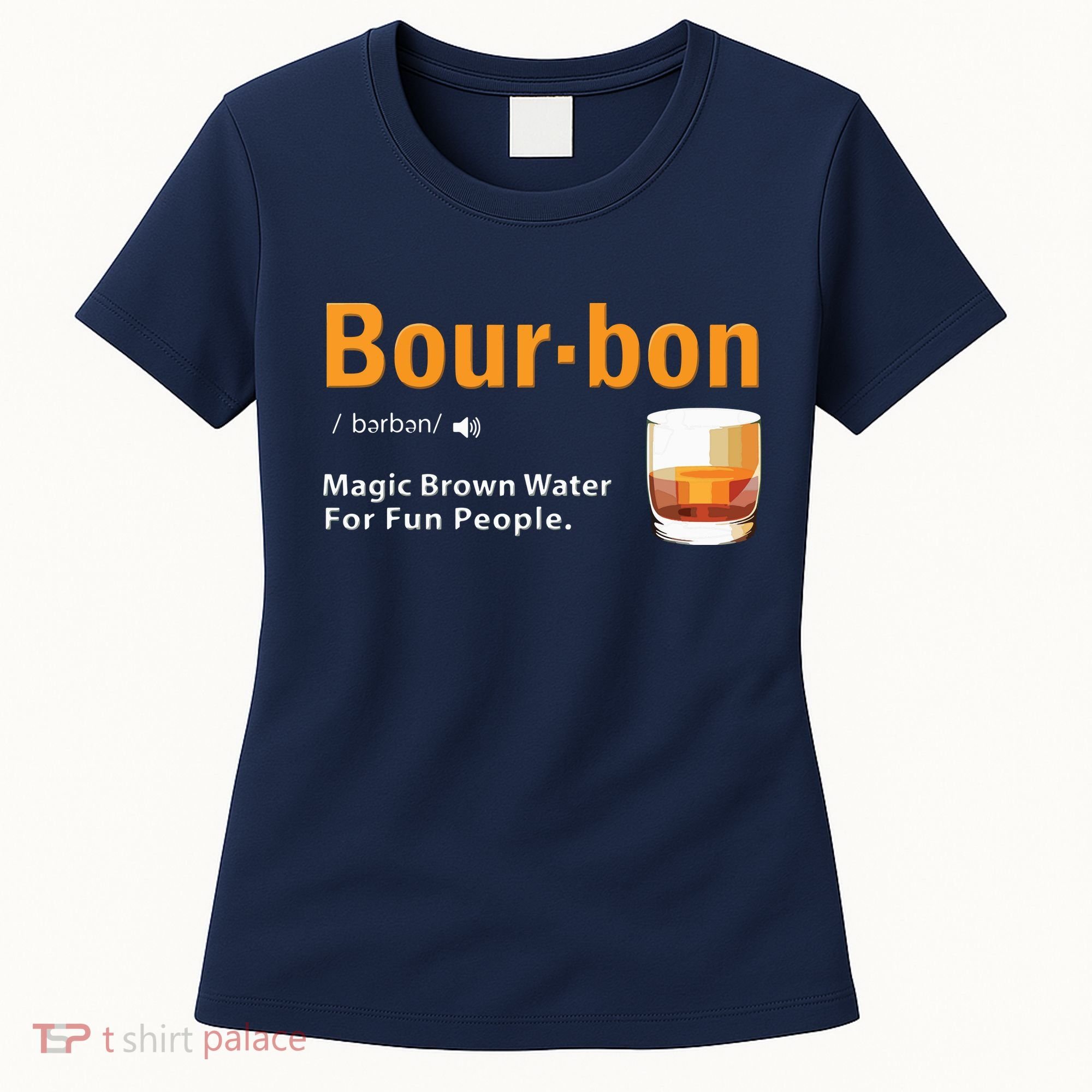 Whiskey Bourbon Definition Shirts Magic Brown Water Kentucky Women's T-Shirt