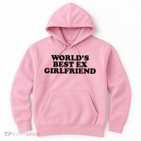 World's Best Ex Girlfriend Funny Gift Hoodie thumb 0