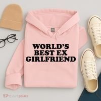 World's Best Ex Girlfriend Funny Gift Hoodie thumb 4